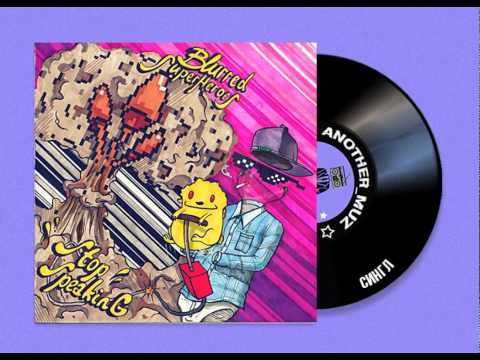 Mixupload Presents: Blurred SuperHeroes - Stop Speaking (Original mix)