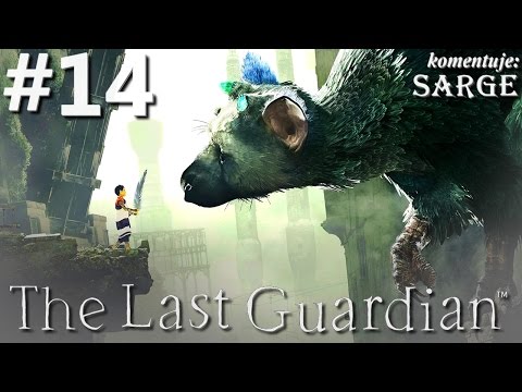 Zagrajmy w The Last Guardian [PS4 Pro] odc. 14 - Tajemnica pilnie strzeżonego miejsca