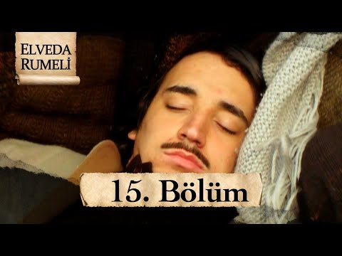 Elveda Rumeli 15. Bölüm | Full HD