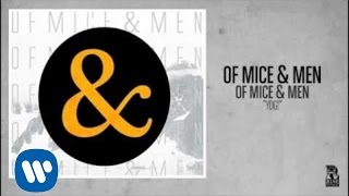 Of Mice &amp; Men - YDG