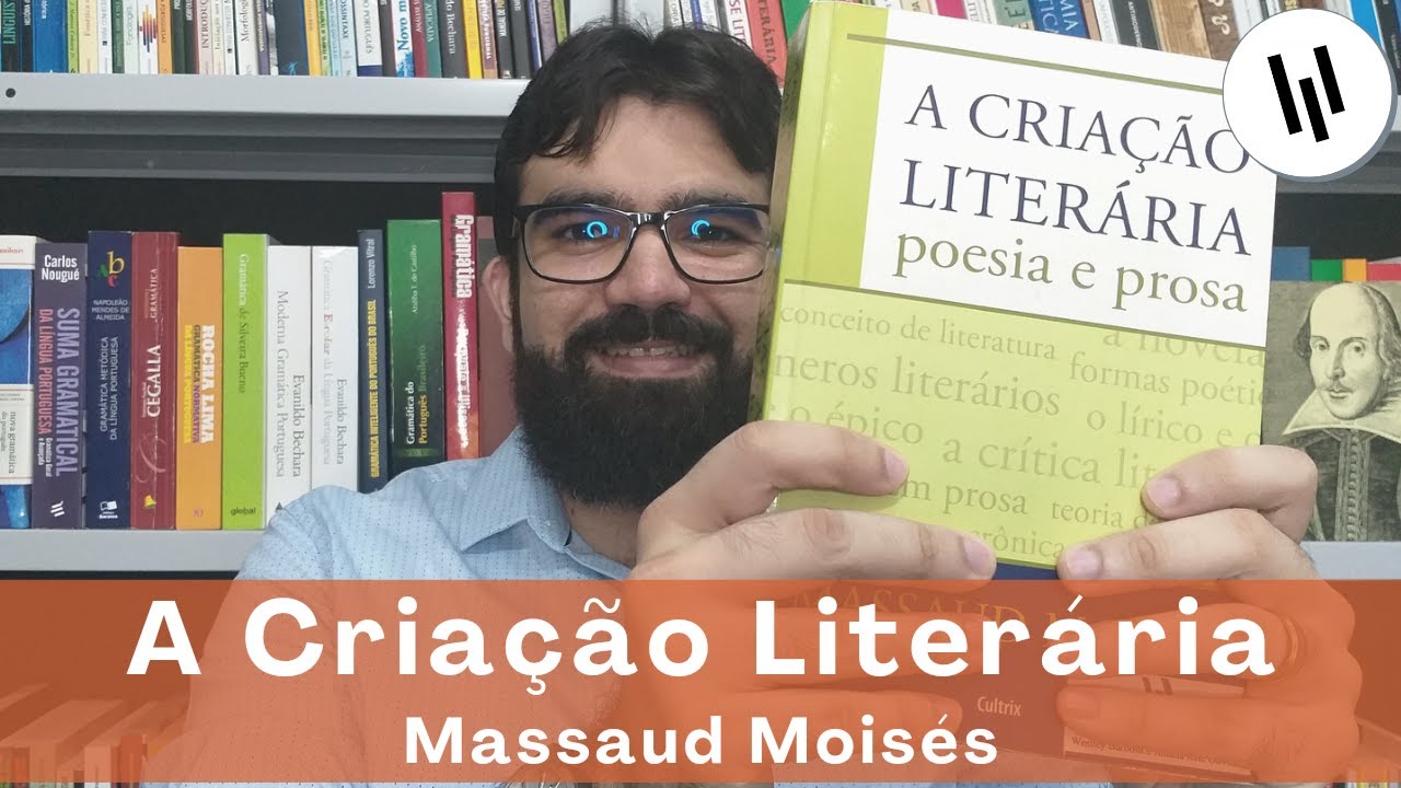 A Criação Literária (M. Moisés) + Importância de estudar a literatura | Professor Weslley Barbosa