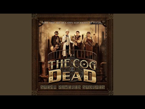 Mechanical Menagerie - The Cog Is Dead