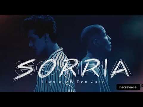 Luan Santana e MC Don Juan - Sorria (clipe oficial oficial)