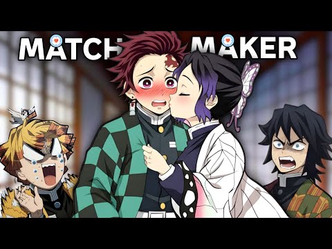 If Tanjiro bought a Matchmaker Bot for the Hashiras...