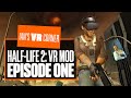 Let's Play Half-Life 2: VR Mod - Episode One gameplay - Ian's VR Corner