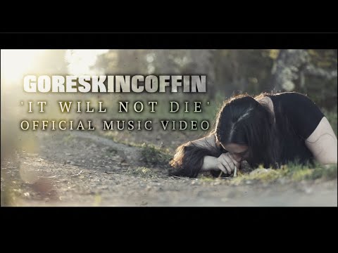 GoreSkinCoffin - It Will Not Die (Official Music Video)
