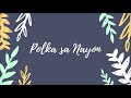 Polka sa Nayon (Full Audio)