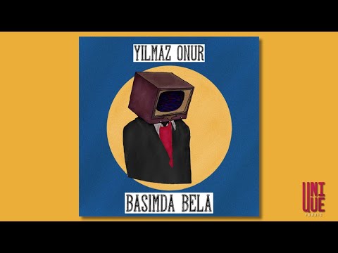 Yılmaz Onur - Başımda Bela [Prod. by Mato]
