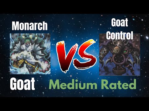 Monarch vs Goat Control / High Rated / Goat Format / Dueling Book