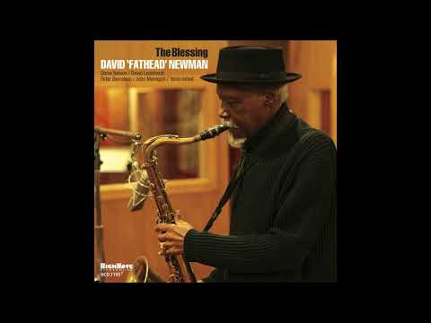 David "Fathead" Newman - Someone to Watch over Me