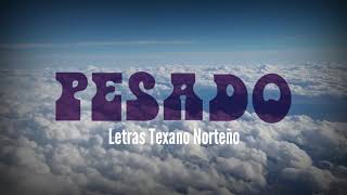 Pesado - En Lo Mas Alto Del Cielo [Letra/Lyrics]