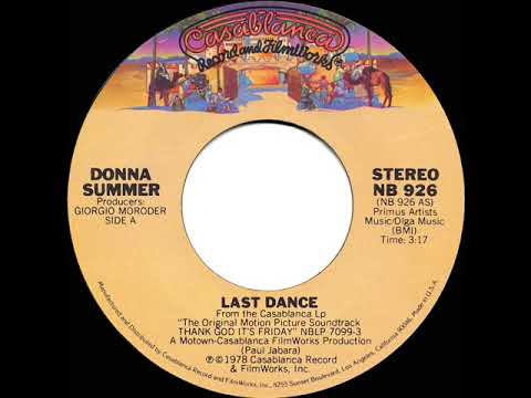 1978 HITS ARCHIVE: Last Dance - Donna Summer (stereo 45 single version)