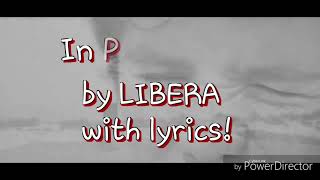 In Paradisum - by LIBERA - with lyrics!😉