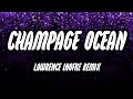 CHAMPAGNE OCEAN [BATTLE MIX] DJ LAWRENCE REMIX