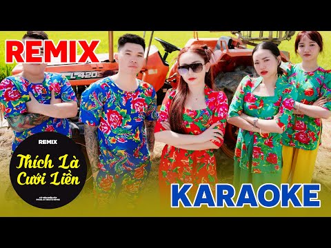 Karaoke - Remix Thích Là Cưới Liền - Cô Tiên Miền Tây ( ST. Hoon G5R ) | Official Music Video