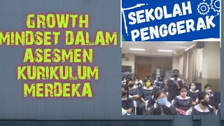 Growth Mindset dalam Kurikulum Merdeka