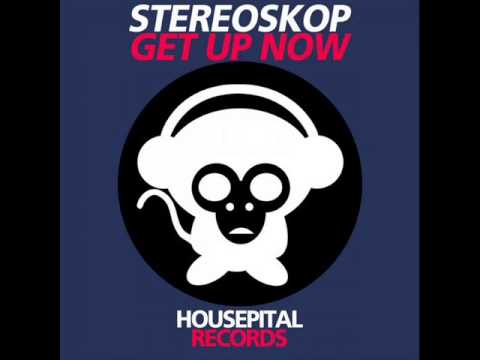 Stereoskop - Get Up Now (Original Mix)