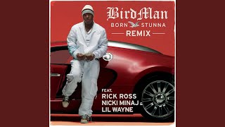 Born Stunna (Remix Edited Version)