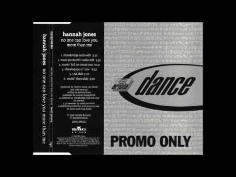 Hannah Jones - No One Can Love You More Than Me (Marks' Full On Circuit Mix) [HQ]