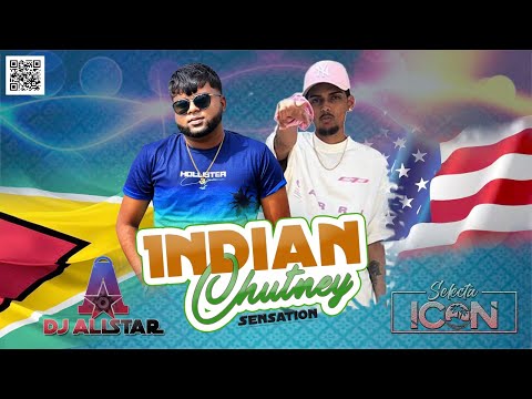 Indian Chutney Sensation Mixed By Dj Allstar & Selecta Icon