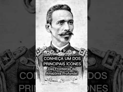 🎖️ O MARECHAL QUE CRIOU A CIDADE na Amazônia Profunda! Conheça Thaumaturgo de Azevedo! #shorts