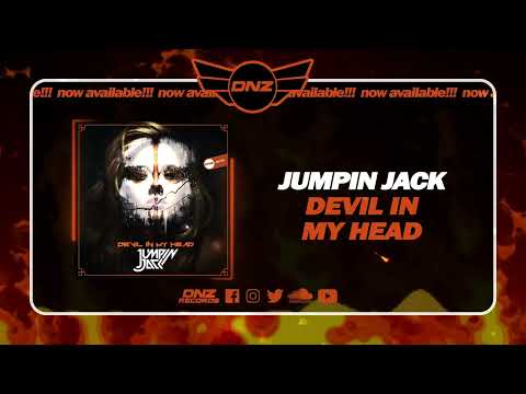 DNZF1541 // JUMPIN JACK - DEVIL IN MY HEAD (Official Video DNZ Records)