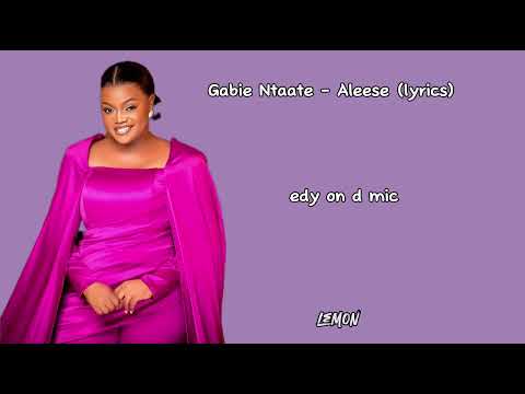 Gabie Ntaate - Mukama Aleese (lyrics video)