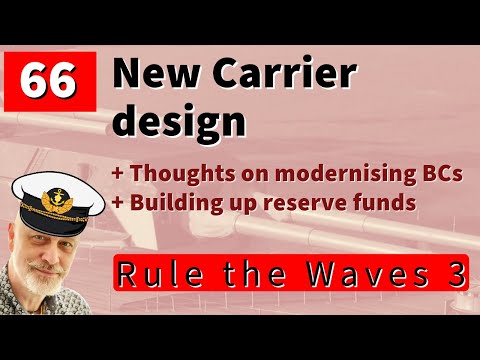 66 Rule the Waves 3 | Germany 1935 | Angled Flight Deck Carriers