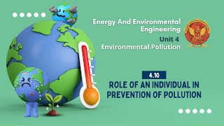 4.10 Role of an individual in prevention of pollution | ES301|