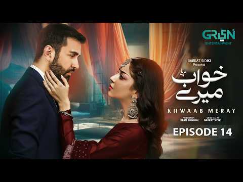 Khwaab Meray Episode 14