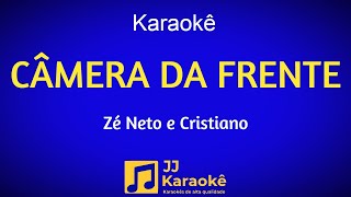 Câmera da frente - Karaokê - Zé Neto e Cristiano - Arranjo exclusivo