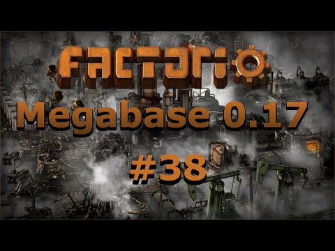 [038] Factorio - Megabase - Schaltkreise Produktion [Deutsch | Gameplay | 0.17.x]