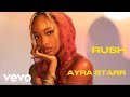 Ayra Starr Rush Official Video Edit