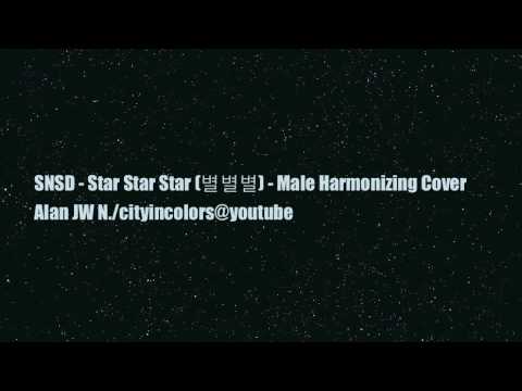 SNSD - Star Star Star (별별별) - Male Harmonizing Cover
