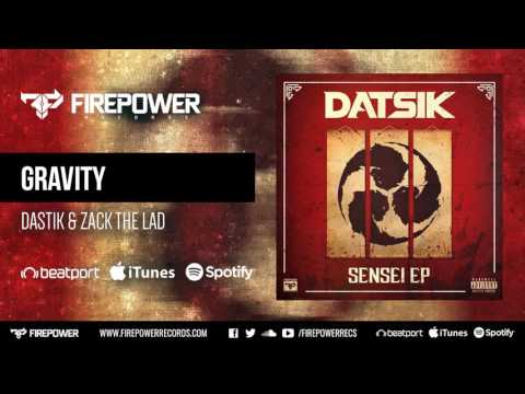 Datsik & Zack The Lad - Gravity [Firepower Records - Dubstep]