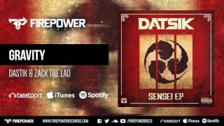 Datsik & Zack The Lad - Gravity [Firepower Records - Dubstep]