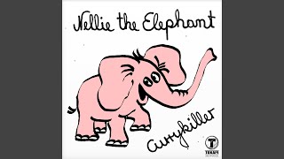 Nellie The Elephant (Drunken Jumper Mix)