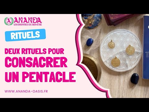 Deux rituels pour consacrer un pentacle