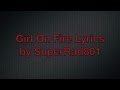 Girl On Fire Lyrics- Arshad (The Hunger Games ...