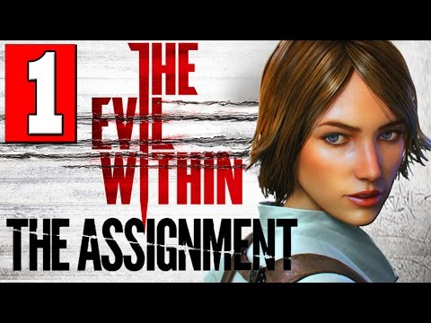 The Evil Within The Assignment Walkthrough Part 1 Full Gameplay DLC Let's Play [HD] PS4 XBOX ONE PC