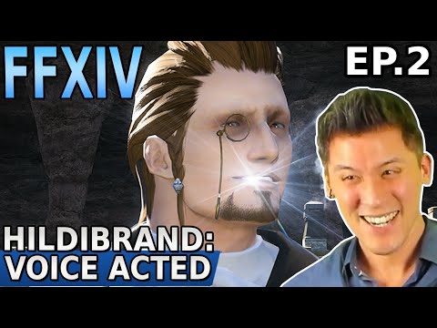 FFXIV: Hildibrand - Voice Acted | EPISODE 2 (Final Fantasy 14)