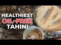 How to Make Tahini Without Adding Oil