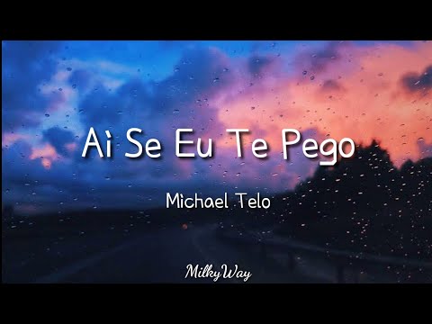 Michael Telo - Ai Se Eu Te Pego | Easy Lyrics Pengucapan Indonesia