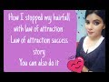 HOW TO STOP HAIR FALL ALL HAIR PROBLEMS WITH LAW OF ATTRACTION VISUALIZATION SUCCESS STORY