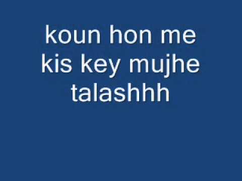 Koun Hon By Atif Aslam With Lyrics