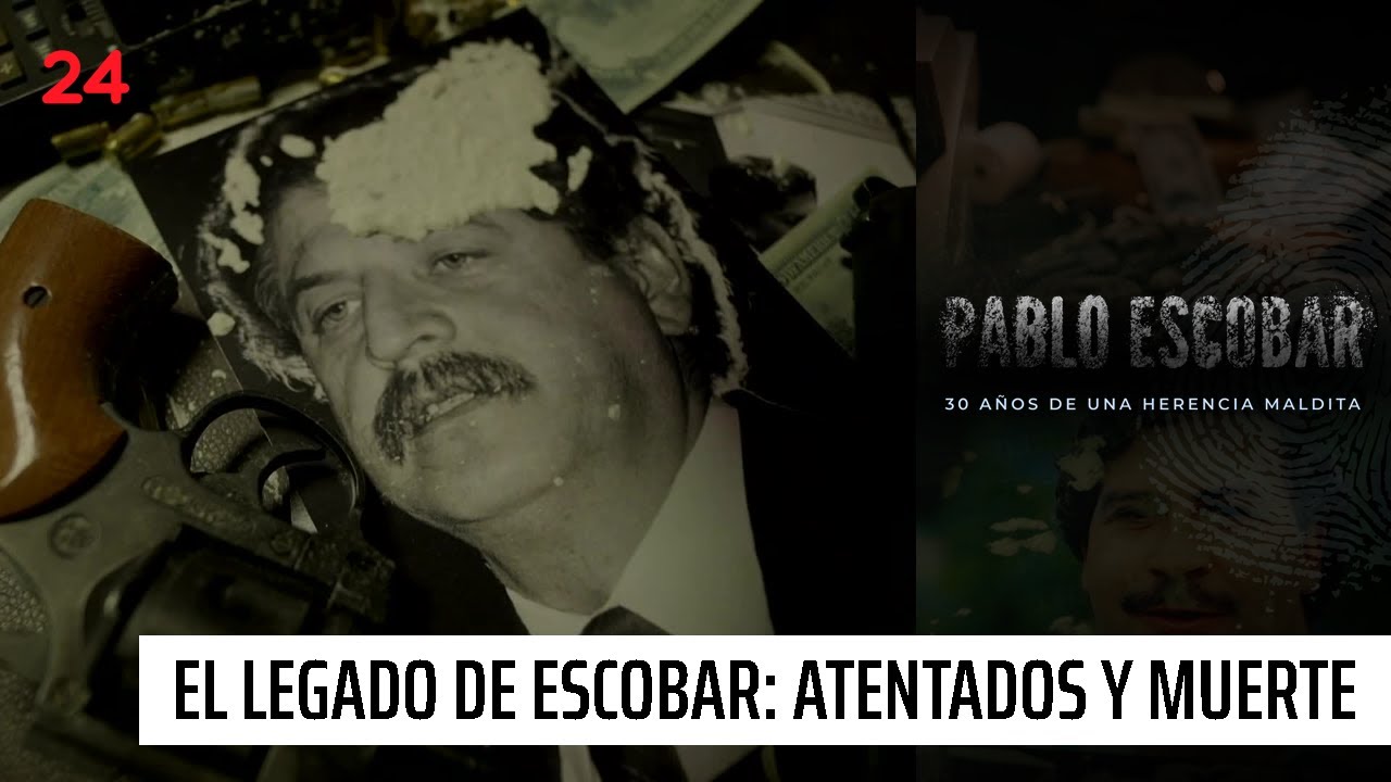 El legado de Escobar: Atentados y muerte - Pablo Escobar: 30 años de una herencia maldita | 24 Horas