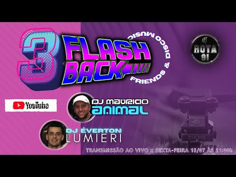Programa Rota 91 - DJ Mauricio Animal - Esquenta Flashback SOHA