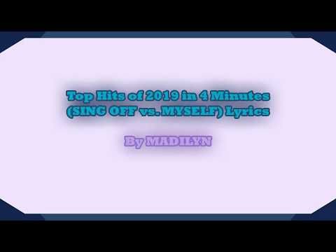 [INDO SUB] Top Hits of 2019 in 4 Minutes (SING OFF vs  MYSELF) - Madilyn (Lyrics Video)