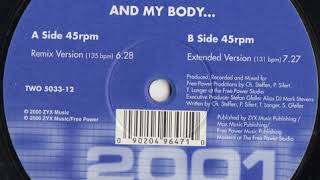 DJ Mark Stevens ‎– And My Body... (Extended Version)