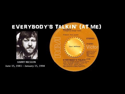 EVERYBODY'S TALKIN' ~ HARRY NILSSON